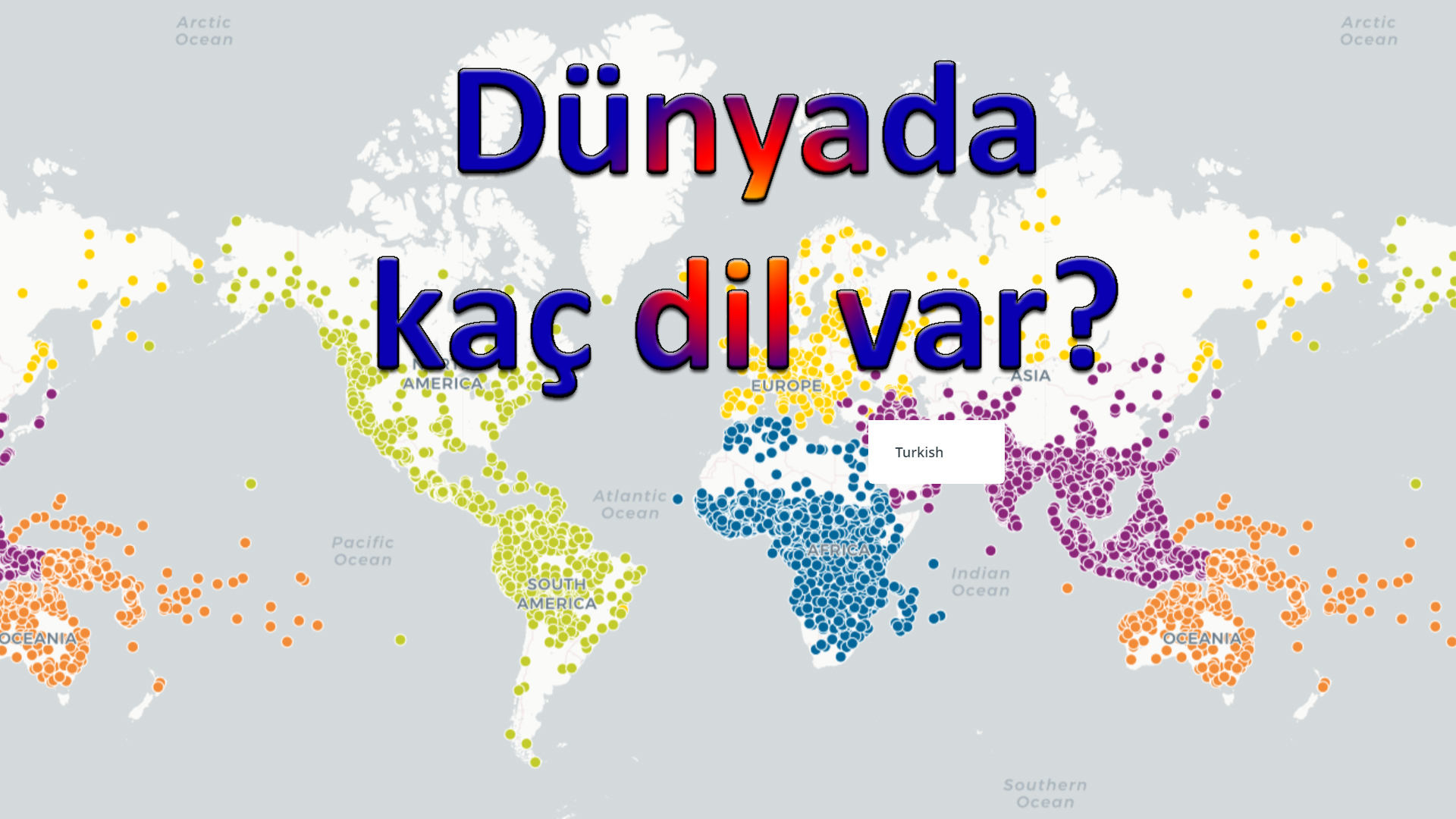 Dünyada kaç dil var?