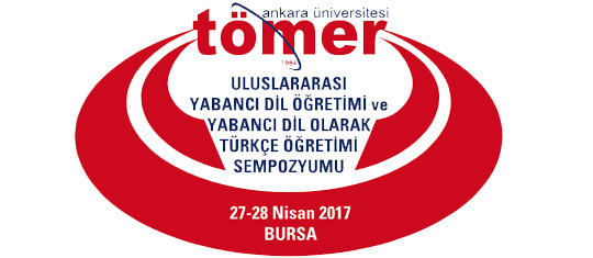 Uluslararası Yabancı Dil Öğretimi ve Yabancı Dil Olarak Türkçe Öğretimi Sempozyumu