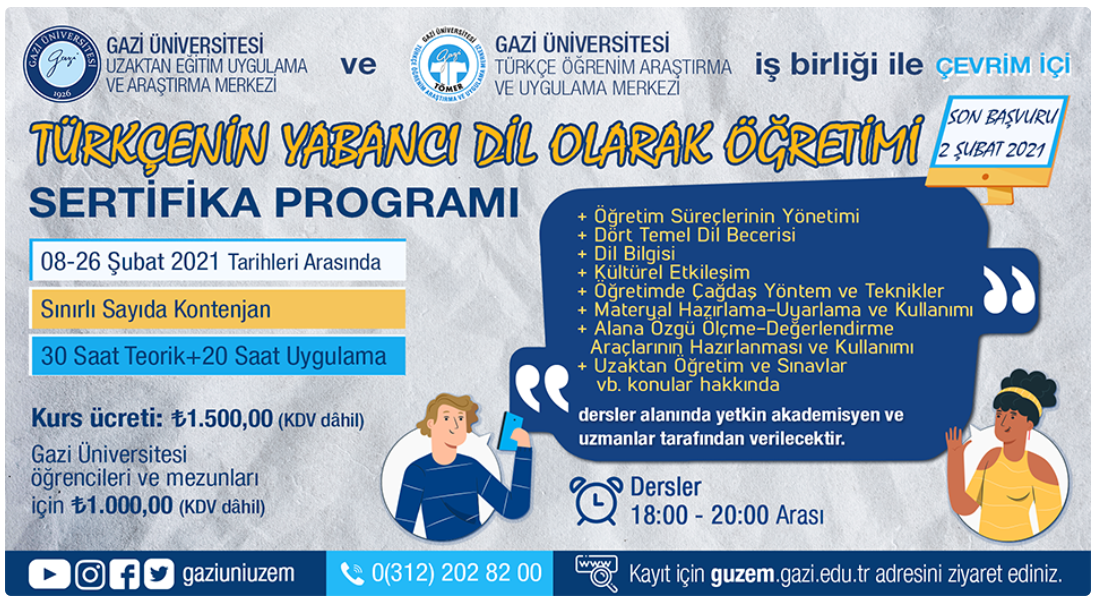 Gazi TÖMER - Türkçenin Yabancı Dil Olarak Öğretimi Sertifika Programı (Şubat 2021)