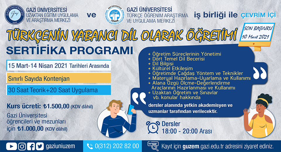 Gazi TÖMER - Türkçenin Yabancı Dil Olarak Öğretimi Sertifika Programı (Mart 2021)