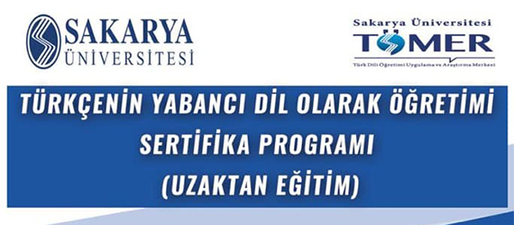 Türkçenin Yabancı Dil olarak Öğretimi Sertifika Programı - Sakarya Üniversitesi