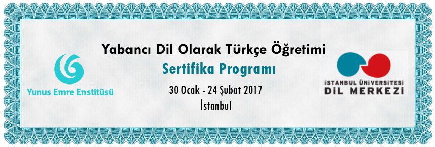 Yabancı Dil Olarak Türkçe Öğretimi Sertifika Programı